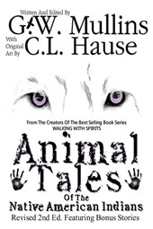 Animal Tales Of The Native American Indians