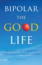 Bipolar the Good Life