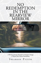 No Redemption in the Rearview Mirror
