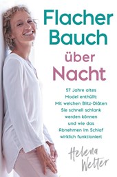 Flacher Bauch uber Nacht