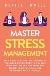 Master Stress Management