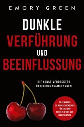 Dunkle Verfuhrung und Beeinflussung