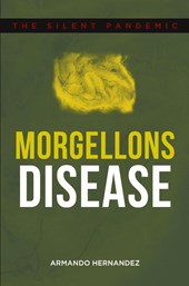 Morgellons Disease