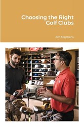 Choosing the Right Golf Clubs