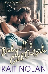 Baby, It's Cold Outside