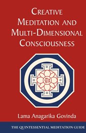 Creative Meditation and Multi-Dimensional Consciousness
