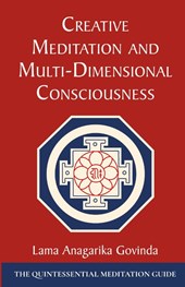 Creative Meditation and Multi-Dimensional Consciousness