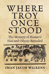 Where Troy Once Stood