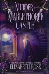 Murder at Mablethorpe Castle