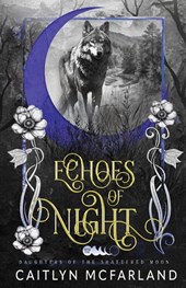 Echoes of Night
