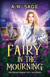 Sage, A: Fairy in the Mourning