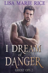 I Dream of Danger