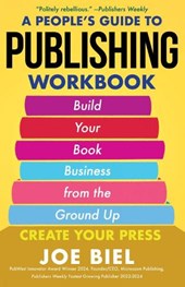A People's Guide to Publishing Workbook