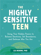The Highly Sensitive Teen