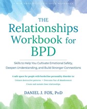 The Relationships Workbook for BPD