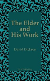 The Elder and His Work