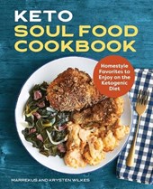 Keto Soul Food Cookbook