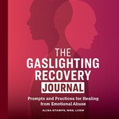 The Gaslighting Recovery Journal