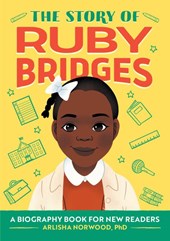 The Story of Ruby Bridges