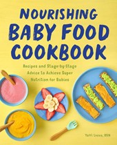 Nourishing Baby Food Cookbook