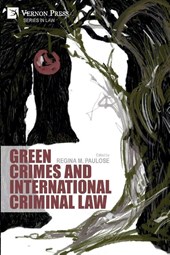 Green Crimes and International Criminal Law