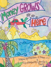 Money Grows Here