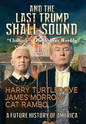 And the Last Trump Shall Sound