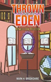 Thrown Out of Eden