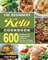 The Beginners' Keto Cookbook
