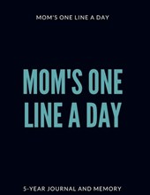 Mom's One Line a Day