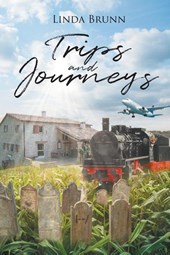 Trips and Journeys