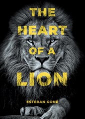 The Heart of a Lion