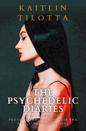 The Psychedelic Diaries