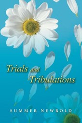 Trials and Tribulations