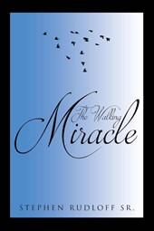 The Walking Miracle