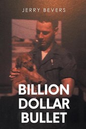 Billion Dollar Bullet