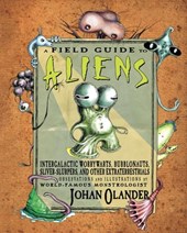 A Field Guide to Aliens