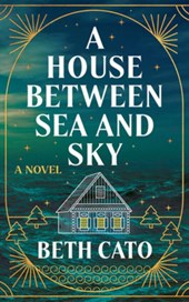 A House Between Sea and Sky