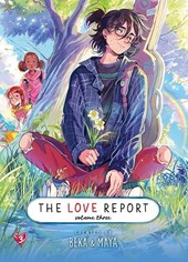 The Love Report Volume 3