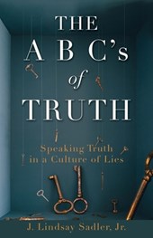 THE A B C's of TRUTH