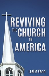 Reviving the Church in America