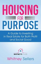 Housing For Purpose