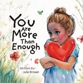 You are More Than Enough