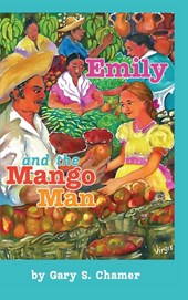 Emily and the Mango Man