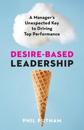 Desire-Based Leadership