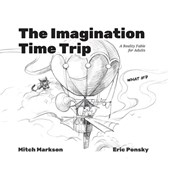 The Imagination Time Trip