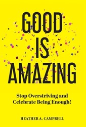 Good Is Amazing