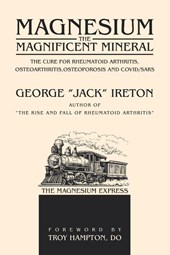 Magnesium The Magnificent Mineral