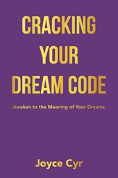 Cracking Your Dream Code