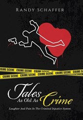 Schaffer, R: Tales As Old As Crime